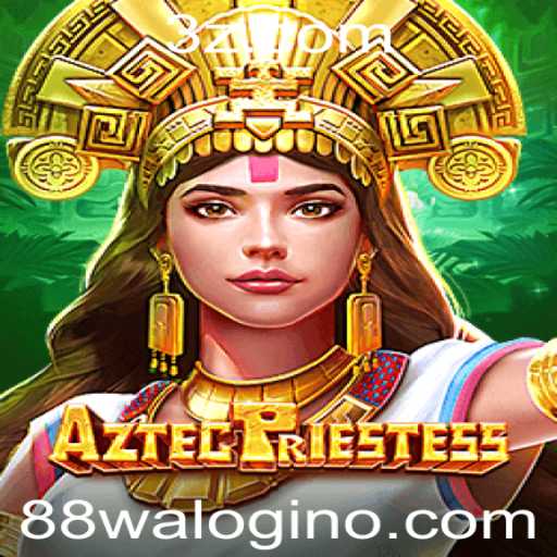 AztecPriestess – Uma Jornada Mística com 88wa Login